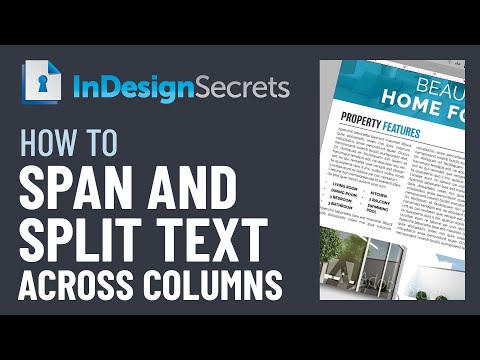 InDesign: How to Span and Split Text Across Columns (Video Tutorial)