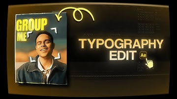 TYPOGRAPHY EDIT ON AFTER EFFECTS | TUTORIAL