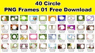 40 Circle Png Frames 01 for Photoshop