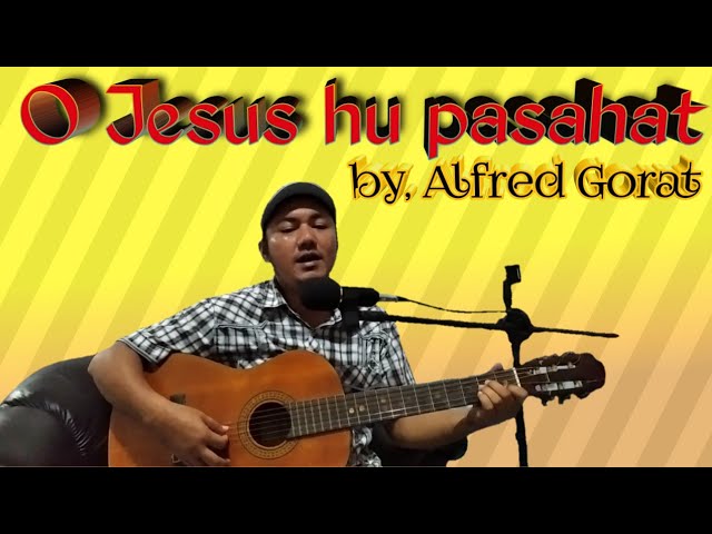 O Jesus hu pasahat (husiphon ma O Tuhan) - Lagu Pentakosta GPI class=