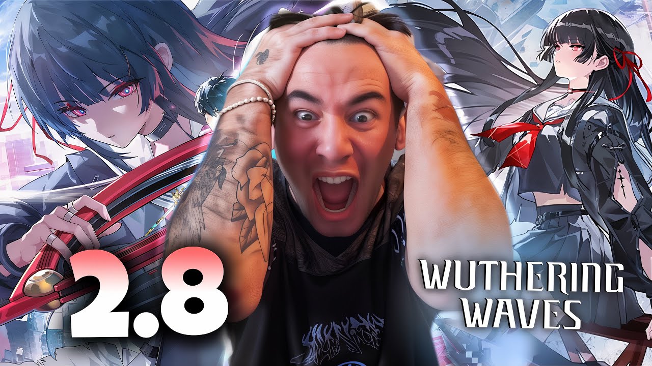 Playing WUTHERING WAVES 2.8 for THE FIRST TIME🔥