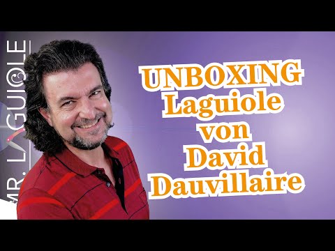 Über 10 außergewöhnliche Laguiole-Taschenmesser - UNBOXING besonderer Editionen David Dauvillaire