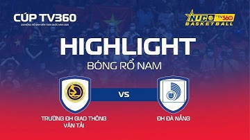 HIGHLIGHTS｜CHUNG KẾT NAM｜TR ĐH GIAO THÔNG VT vs ĐH ĐÀ NẴNG｜VCK GIẢI BÓNG RỔ SVTQ NUC 2025 CÚP TV360