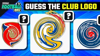 GUESS THE CLUB BY DISTORTED LOGO | TFQ QUIZ FOOTBALL 2024
