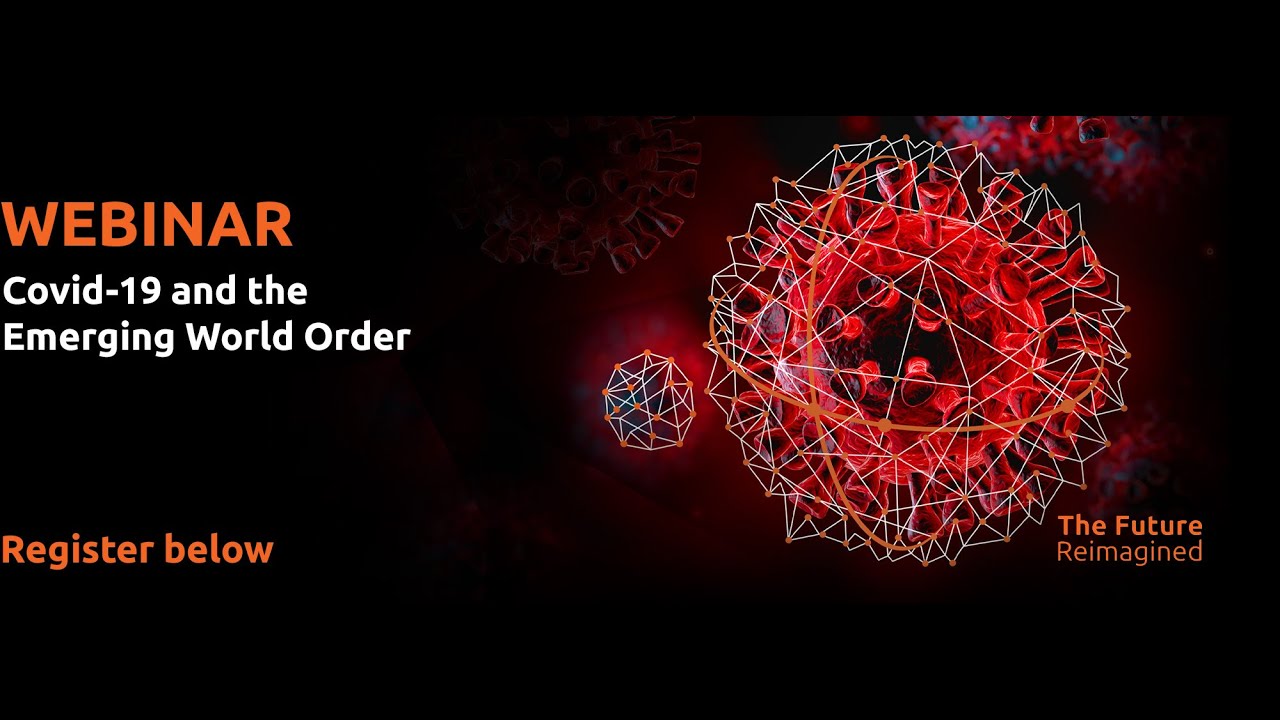 Covid 19 and the Emerging World Order - YouTube