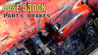 Restoring A Case 530CK: Brake Replacement