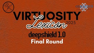 Deepshield 1.0 Final Round