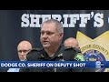 The Dodge County sheriff is holding a news conference after a deputy was shot Sunday