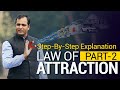 ✅ Step by step formula to attract Relationships❤️, Wealth💵, Health🏋️‍♀️ - Law Of Attraction Part 2