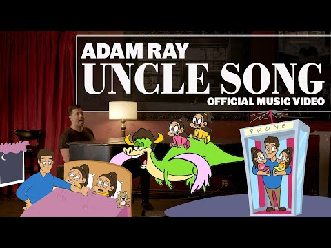Adam Ray - Uncle Song (Official Music Video)