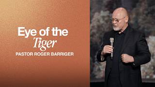 Eye of the Tiger | Pastor Robert Barriger | Sunday Service | The Brooklyn Tabernacle