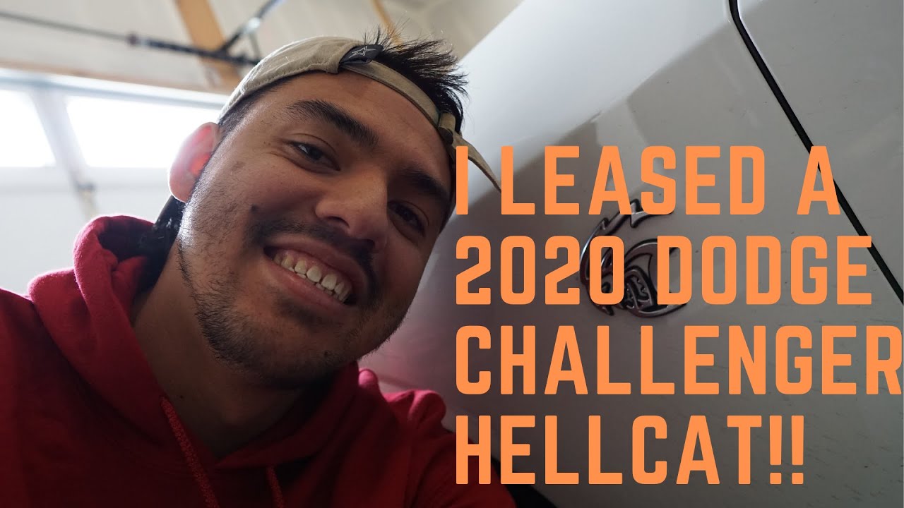 I LEASED A 2020 DODGE CHALLENGER HELLCAT!!