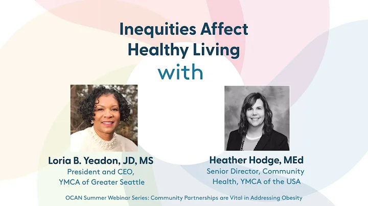 Inequities Affect Healthy Living - Loria B. Yeadon...