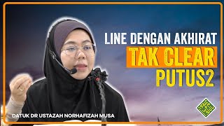 Ceramah Terbaik 2024 Datuk Dr Norhafizah Musa. Talian dengan Akhirat Tak Jelas.