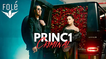 Princ1 - Criminal ( Official Video 4K )