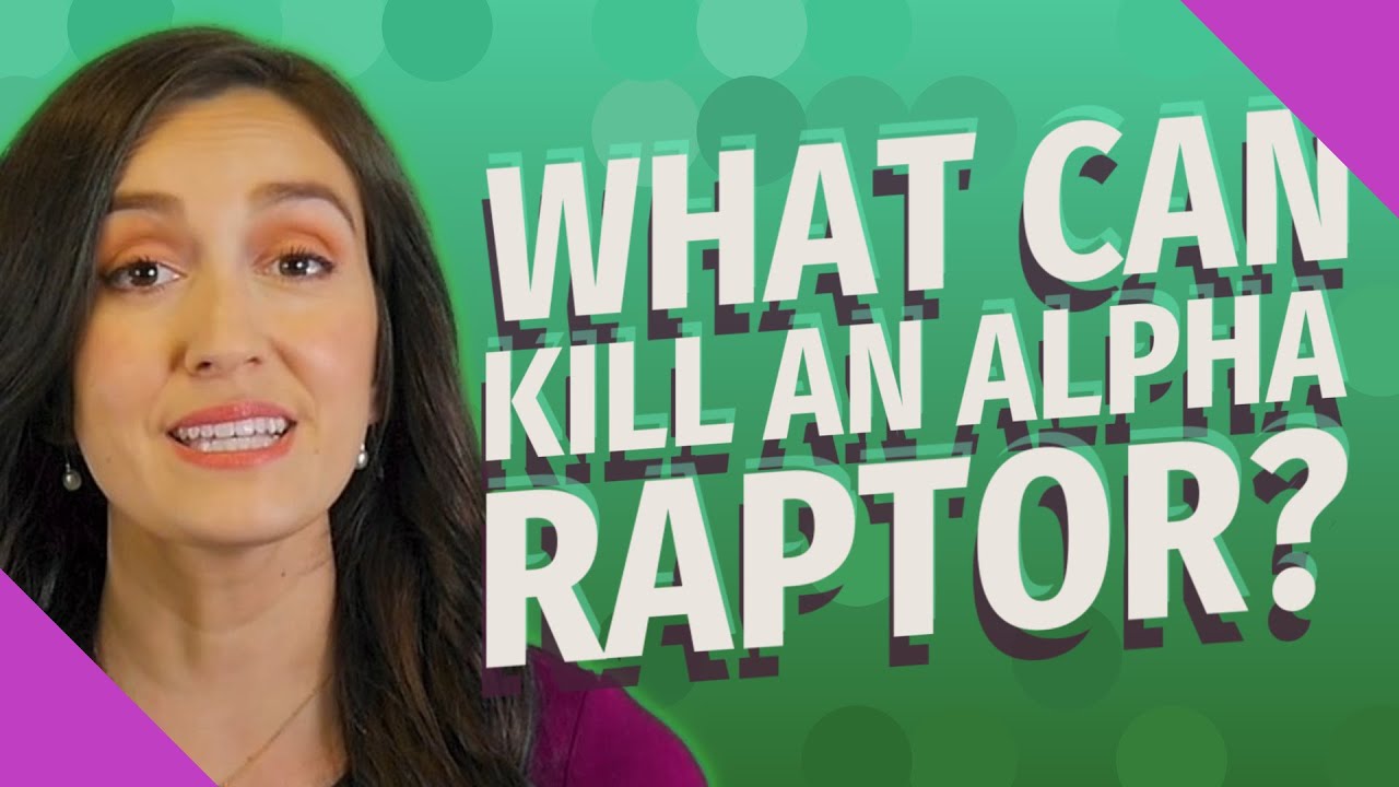What can kill an Alpha Raptor? - YouTube