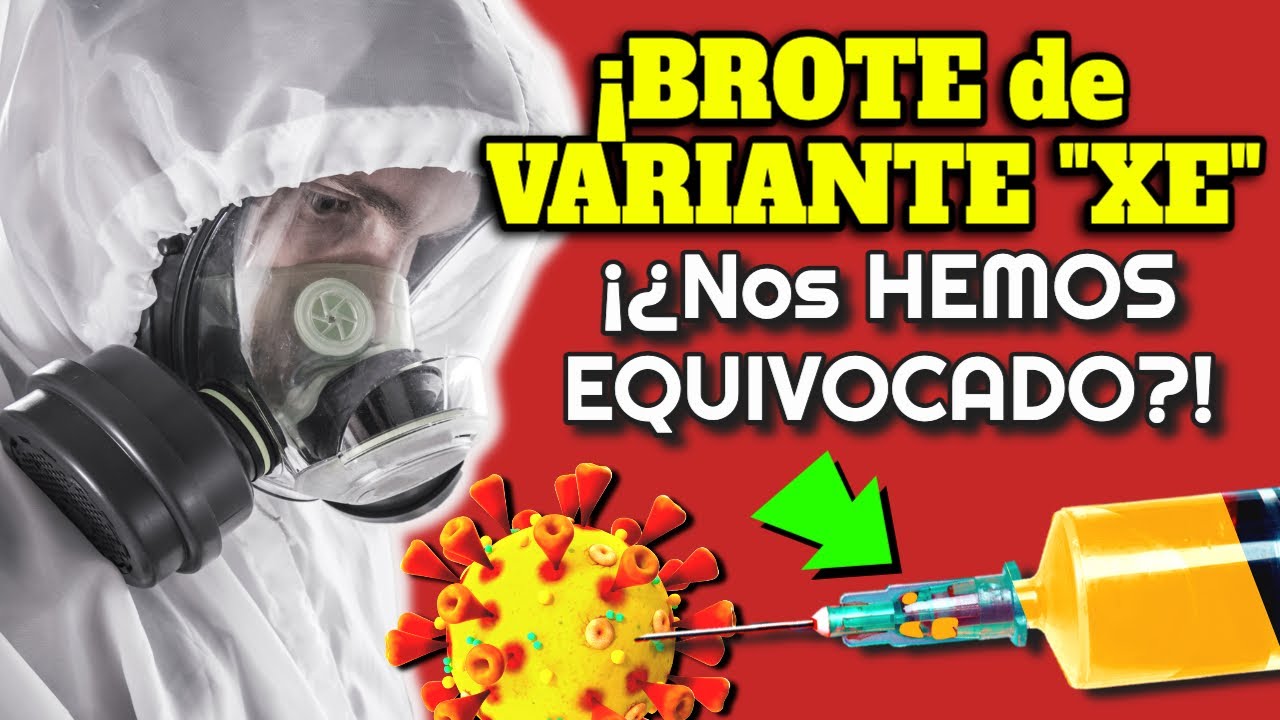 COVID 19| ¡ALERTA MUNDIAL! NUEVA VARIANTE OMICRON “XE” del CORONAVIRUS en EUROPA