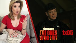 The Walking Dead: The Ones Who Live 1x05 