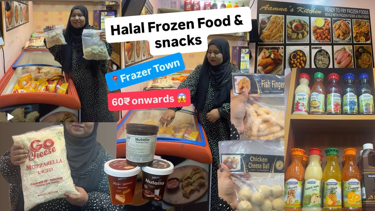 Halal Frozen Food & snacks in Frazer Town Bangalore 