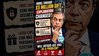 £5 Million.. Why Did Farage Change His Story..