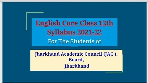 Syllabus: English Core Class 12th (JAC Board)