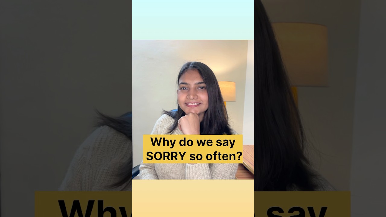 Reasons why we say SORRY 😢 | The psychology behind over-apologising ...