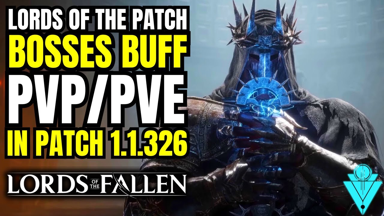 Lords of the Fallen Update v1.1.326 Includes 'Complete Overhaul to