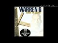 Warren G 03 Relax Your Mind Ft Reel Tight LP Explicit mp3