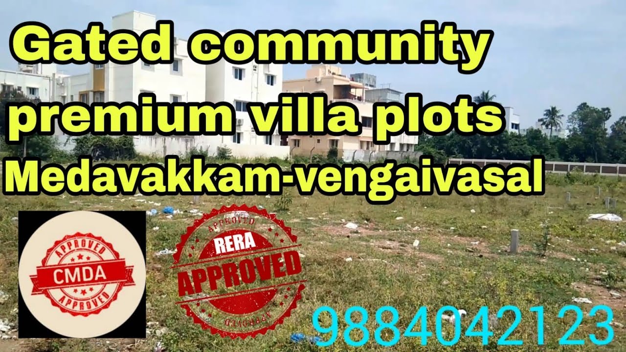 Premium Villa Plots Medavakkam Vengaivasal // Contact 9884042123