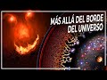 Más allá del Universo: Viaje a los Misteriosos Confines del Cosmos | DOCUMENTAL Espacio