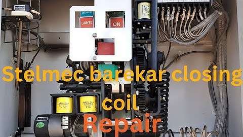 stelmec barekar/closing coil/Repair