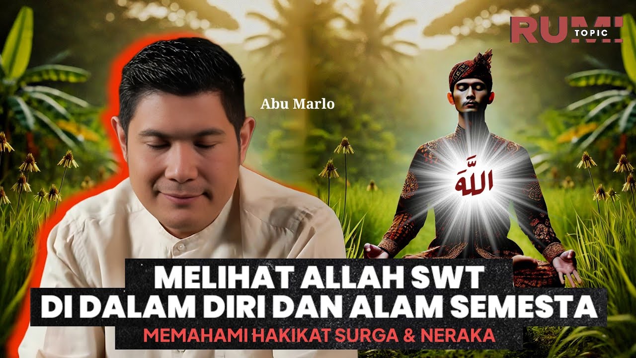 🧘‍♂️Ngaji Diri : Memahami Hakikat Lapisan Neraka & Melihat Allah Sebagai Surga Tertinggi | Abu Marlo