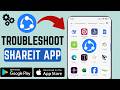 How To Troubleshoot SHAREit App