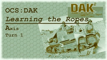 OCS: DAK II Episode 1