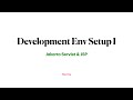 6. Development Environment Setup - Step 1
