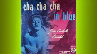 Jose Curbelo - Cha Cha Cha in Blue