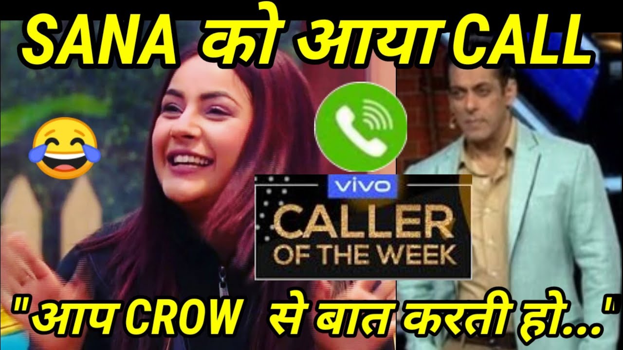 SHEHNAZ को आया CALL||VIVO CALLER OF THE WEEK||BIGBOSS S13 - YouTube