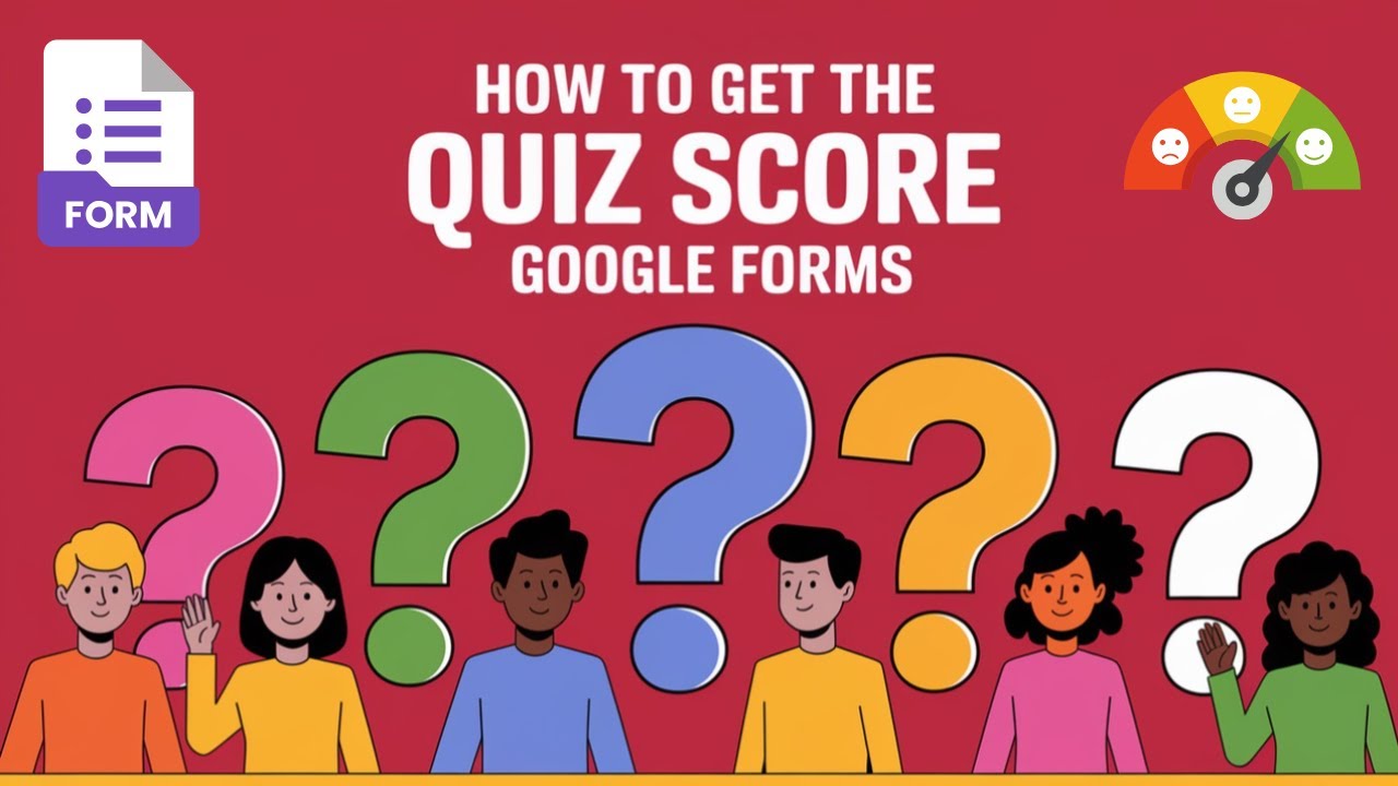 How to Get the Quiz Score in Google Forms (Step-by-Step Guide!) - YouTube