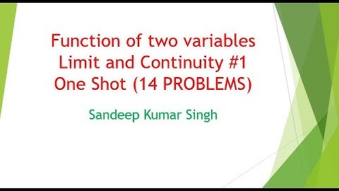 Function of two variables | Limit and Continuity | L1