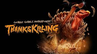 ThanksKilling | Official Trailer