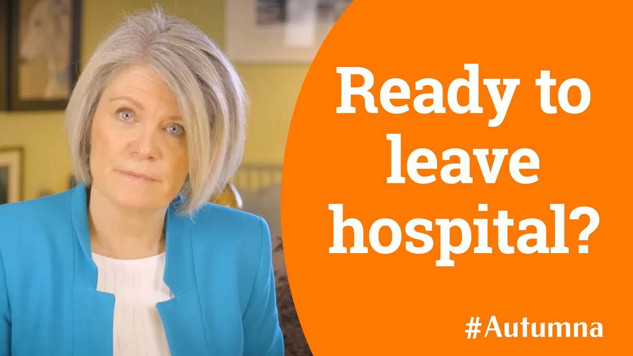 How to prevent a delayed discharge from hospital for an elderly loved one.