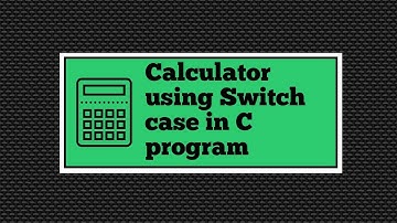 Simple Calculator Program in C using Switch case