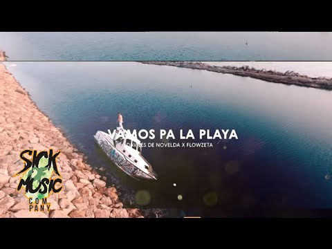 Daviles de Novelda ft FlowZeta (VAMONOS PA’ LA PLAYA)