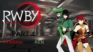 Let's Play RWBY: Grimm Eclipse (Single Player) - Part 4
