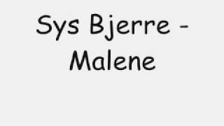 Sys Bjerre - Malene - YouTube