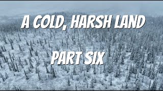 Civ4: A Cold, Hard Land Part Six