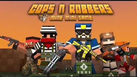 Cops N Robbers - 3D Pixel Craft Gun Shooting (Android & iOS )