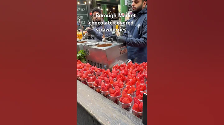 Borough Market chocolate covered strawberries  #shorts #youtubeshorts #food #london ￼