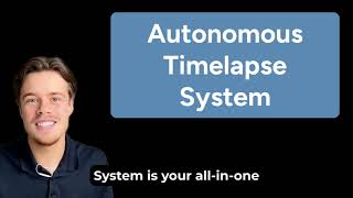 Subc Imagings Autonomous Timelapse System Reliable Underwater Monitoring