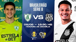 Thumbnail for AMÉRICA-MG X PONTE PRETA | BRASILEIRÃO SÉRIE B 2024 | AO VIVO E COM IMAGENS